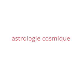 01_astrologiecosmique'